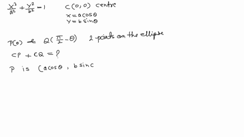mathrmptheta-and-mathrmqleftfracpi2-thetaright-are-2-points-on-the-ellipse-the-sum-mathrmcpmathrmcq-