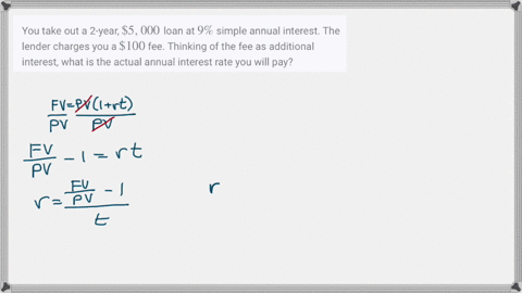 you-take-out-a-2-year-5000-loan-at-9-simple-annual-interest-the-lender-charges-you-a-100-fee-thinkin