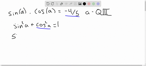 solve-each-problem-find-sin-alpha-given-that-cos-alpha-4-5-and-alpha-is-in-quadrant-iii