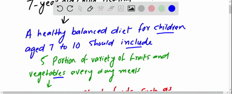 formulate-a-healthy-diet-for-a-young-actively-growing-7-year-old-child-and-explain-why-you-have-incl