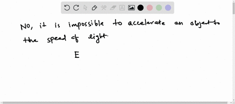 is-it-possible-to-accelerate-an-object-to-the-speed-of-light-in-a-real-situation-explain-your-answer