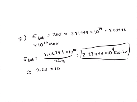 a-calculate-the-energy-in-kilowatt-hours-released-if-100-mathrmkg-of-239-mathrmpu-undergoes-comple-4