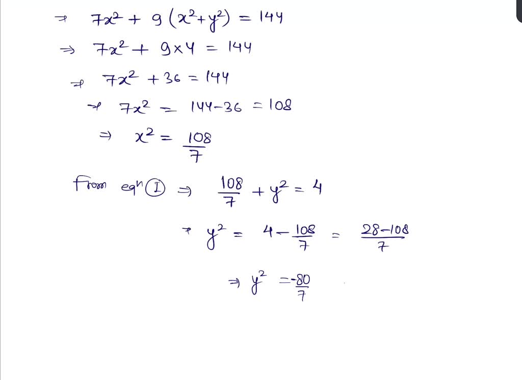 SOLVED Solve X 2 y 2 4 16 X 2 9 Y 2 144