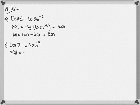 calculate-the-ph-and-poh-of-aqueous-solutions-with-the-following-concentrations-at-298-mathrmk-a-lef