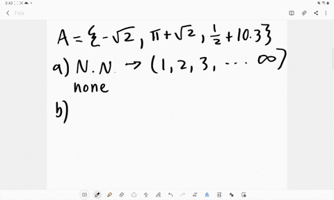 list-the-numbers-in-each-set-that-are-a-natural-mumbers-b-integers-c-rational-numbers-d-irrational-6