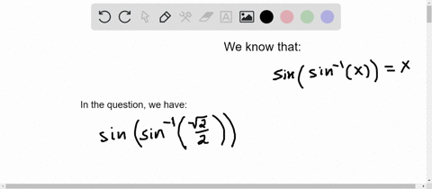 evaluate-each-expression-sin-leftsin-1leftfracsqrt22rightright