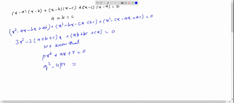 prove-that-the-roots-of-x-ax-bx-bx-cx-cx-a0-are-always-real-and-they-will-be-equal-if-and-only-if-ab