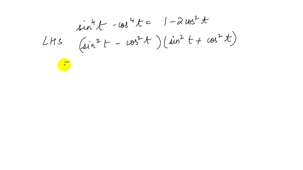 solved-verify-each-identity-sin-4-t-cos-4-t-1-2-cos-2-t