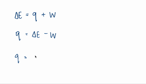 calculate-q-for-a-process-in-which-w0-mathrmj-and-delta-e150-mathrmj