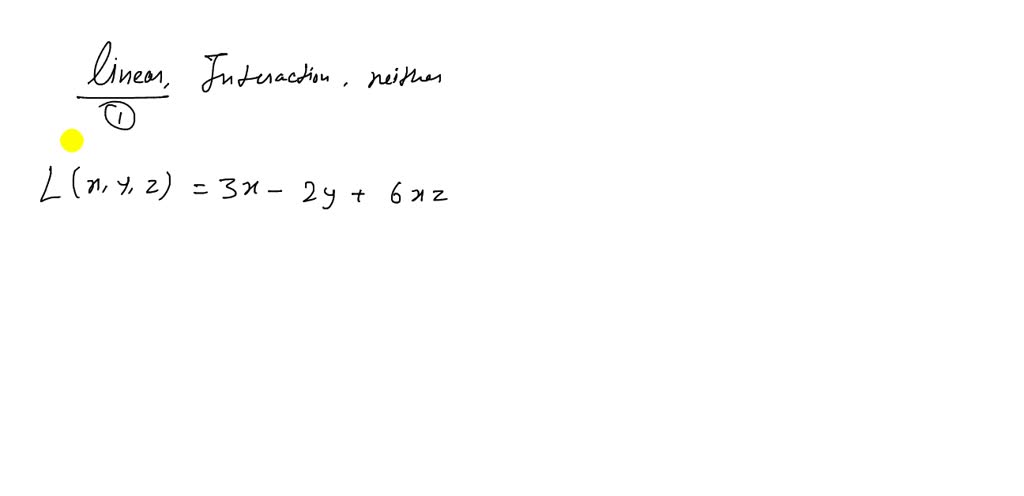 solved-classify-each-function-as-linear-interaction-or-neither-hint