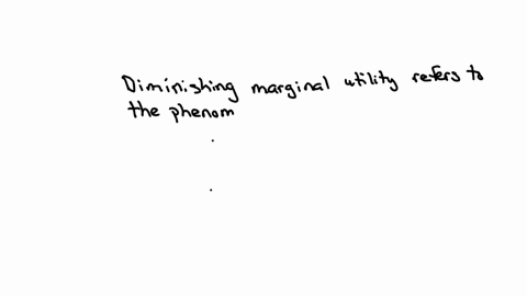 define-diminishing-marginal-utility