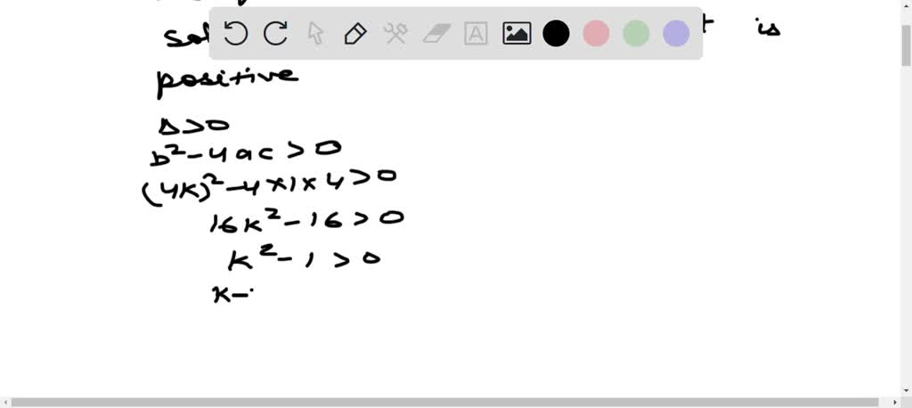 The Equation X 2 4 K X 4 0 Has Two Distinct Real Solutions Find The The Equation X 2 4 K X 4 0 Has Two Distinct Real Solutions Find The