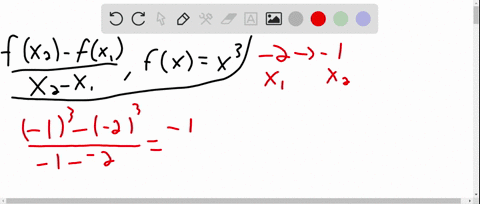 use-the-formula-for-the-average-rate-of-change-fracfleftx_2right-fleftx_1rightx_2-x_1-for-fxx3-a-cal