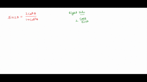 verify-each-identity-sin-2-thetafrac2-cot-theta1cot-2-theta