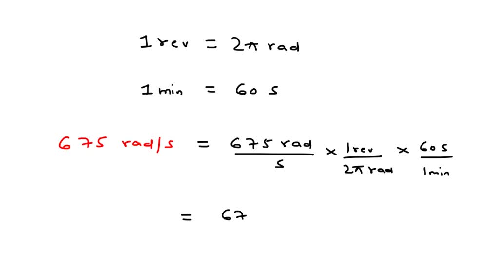 Revs Per Min To Rads Per Second SOLVED:Convert 5.85 rad/s to revolutions per minute and degrees per second.