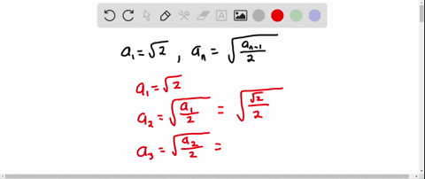 a-sequence-is-defined-recursively-write-down-the-first-five-terms-a_1sqrt2-quad-a_nsqrtfraca_n-12-2