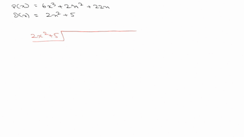find-the-quotient-and-remainder-using-long-division-frac6-x32-x222-x2-x25-5