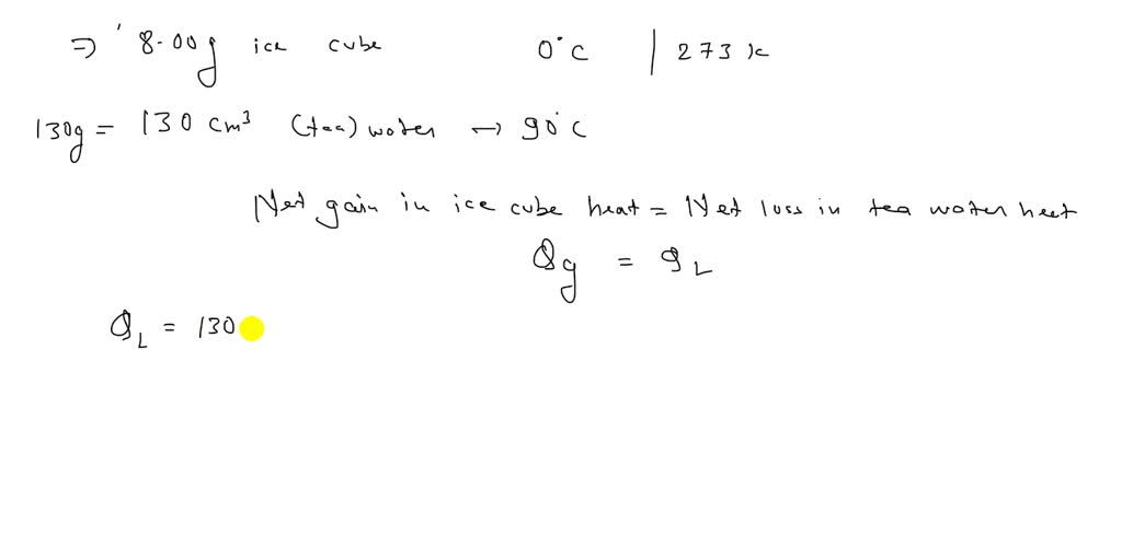 ⏩SOLVED:An 8.00 g ice cube at its melting point is added to 130…