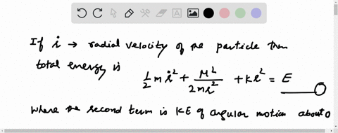 if-dotr-radial-velocity-of-the-particle-then-the-total-energy-of-the-particle-at-any-instant-is-frac