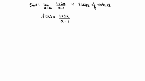 use-tables-of-values-to-make-educated-guesses-for-each-of-the-limits-lim-_x-rightarrow-infty-frac12-