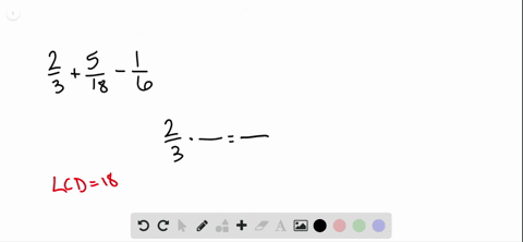 perform-the-operations-and-if-possible-simplify-frac23frac518-frac16