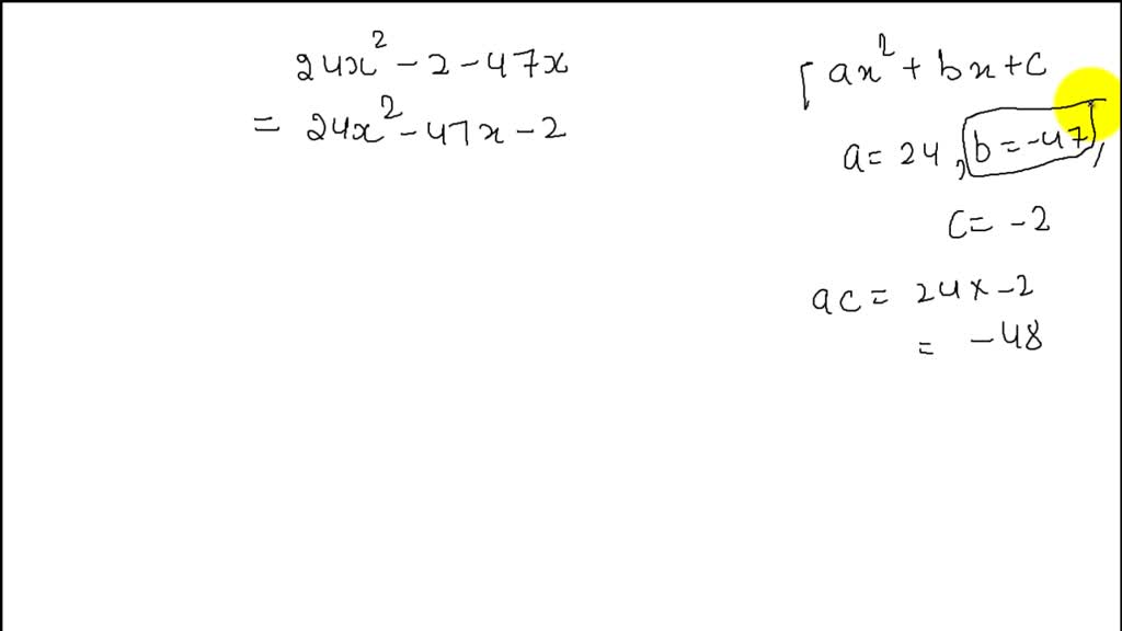 solved-factor-24-x-2-2-47-x