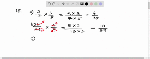 multiply-write-the-answer-in-lowest-terms-a-frac27-cdot-frac35-b-frac1526-cdot-frac49-c-frac12-cdot-