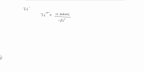 in-exercises-29-34-convert-each-angle-in-degrees-to-radians-round-to-two-decimal-places-76circ-2