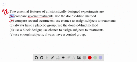 select-the-best-answer-two-essential-features-of-all-statistically-designed-experiments-are-a-compar
