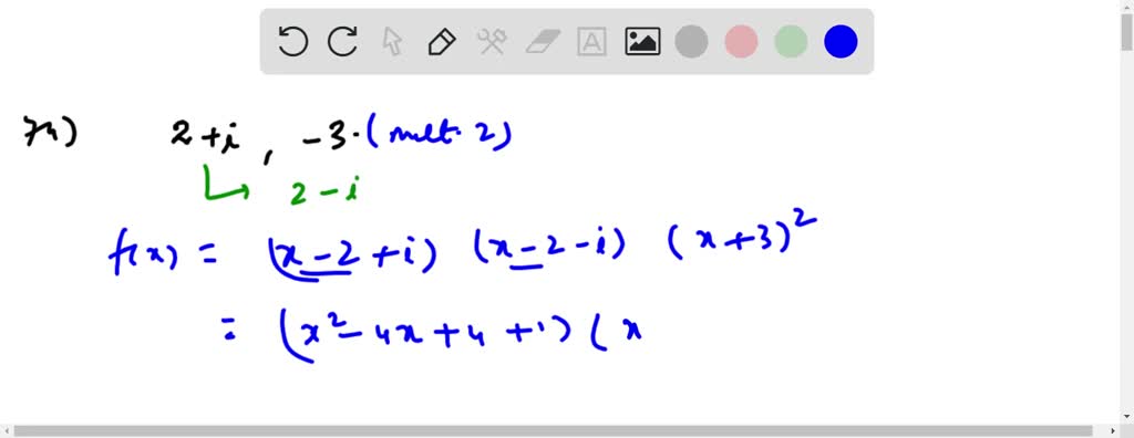Find A Polynomial Function That Has The Given Zeros