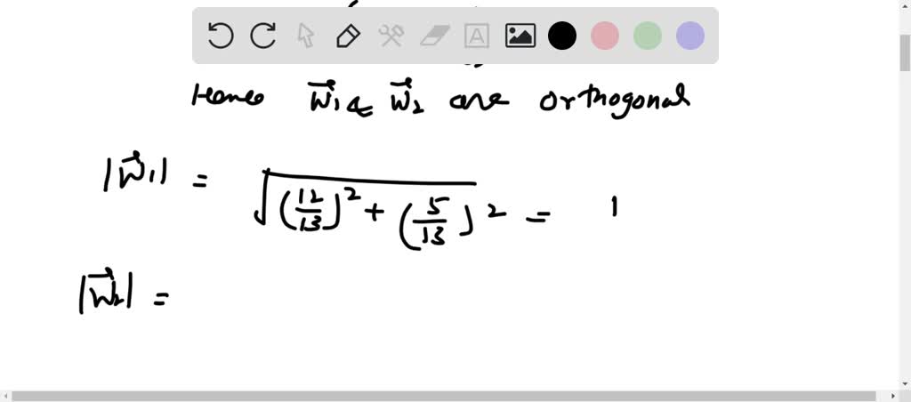 Solvedverify That The Basis B For The Given Vector Space Is Orthonormal Use Theorem 77 1 To 1025