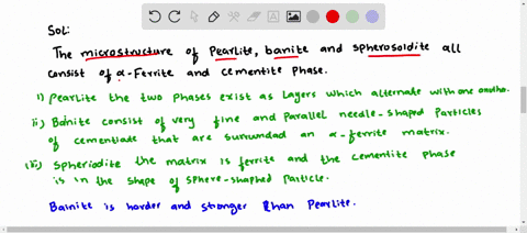 briefly-cite-the-differences-between-pearlite-bainite-and-spheroidite-relative-to-microstructure-and