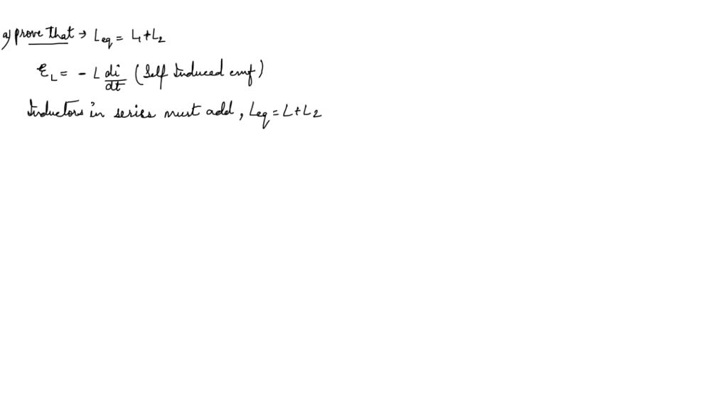 Inductors in series. Two inductors L1 and L2 are connected in series