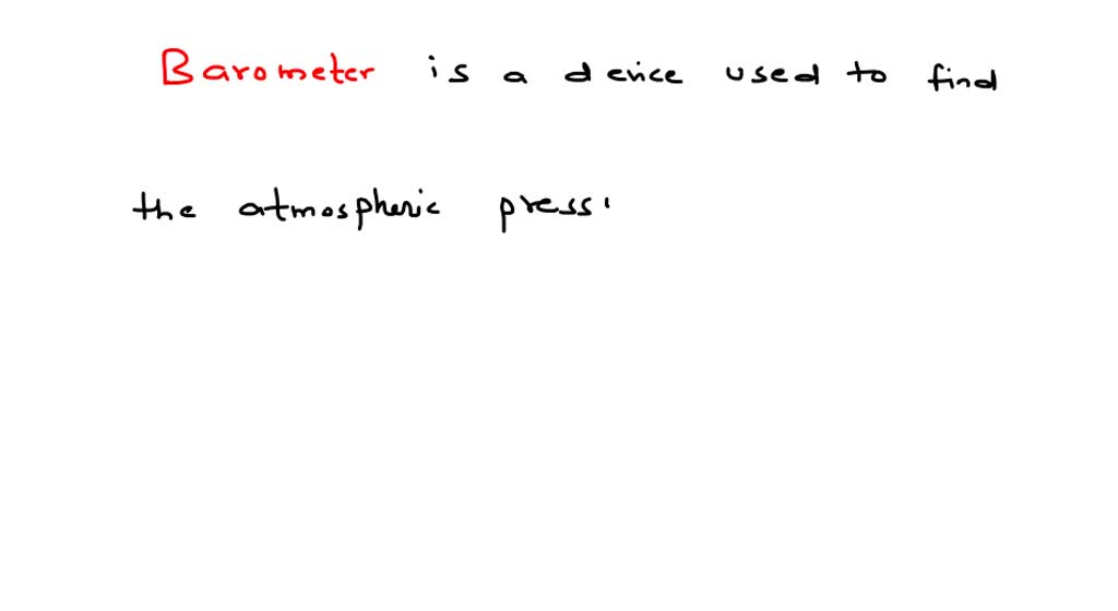 Name the instrument used by meteorologists to measure air pressure