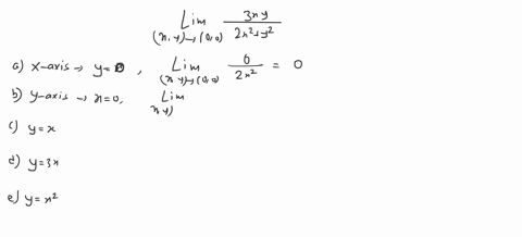 in-problems-25-32-find-each-limit-by-approaching-00-along-a-the-x-axis-b-the-y-axis-c-the-line-yx-d-