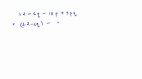 factor-by-grouping-see-examples-5-9-12-6-q-18-p9-p-q