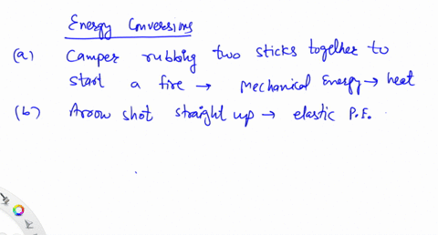 identify-the-energy-conversions-taking-place-in-each-of-the-following-situations-name-all-of-the-rel