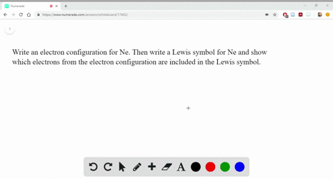 write-an-electron-configuration-for-ne-then-write-a-lewis-symbol-for-ne-and-show-which-electrons-fro