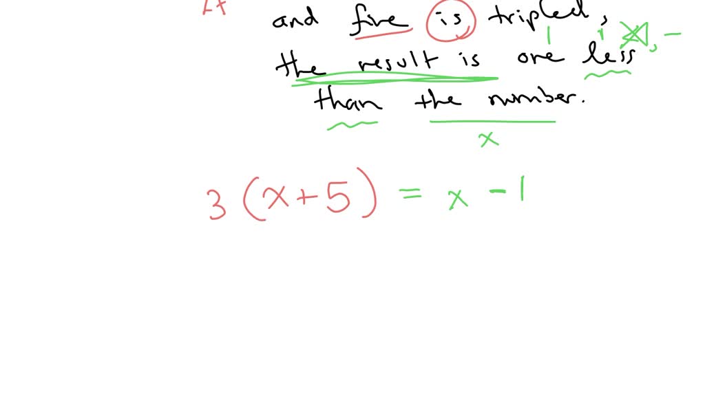 solved-if-the-sum-of-a-number-and-five-is-tripled-the-result-is-one