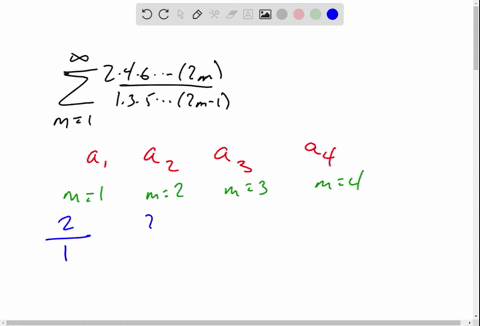 write-out-the-first-four-terms-in-each-series-sum_m1infty-frac2-cdot-4-cdot-6-cdots2-m1-cdot-3-cdot-