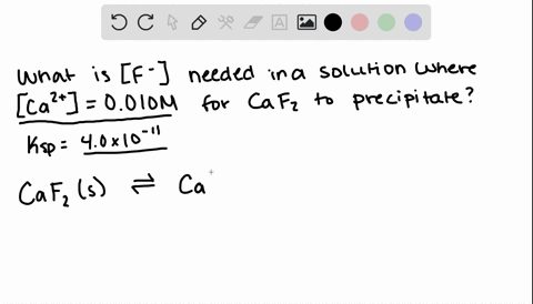 calculate-the-concentration-of-mathbff-required-to-begin-precipitation-of-mathrmcaf_2-in-a-solution-