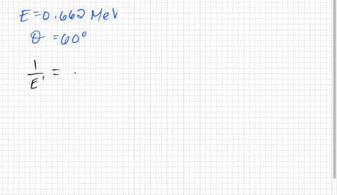 gamma-rays-of-energy-0662-mathrmmev-are-compton-scattered-a-what-is-the-energy-of-the-scattered-ph-2