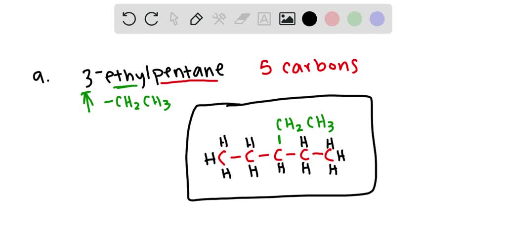 SOLVED:Draw structures for 3 -ethylpentane and 2,3 -dimethyl. pentane.