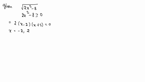find-the-domain-of-x-in-the-expression-sqrt2-x2-8
