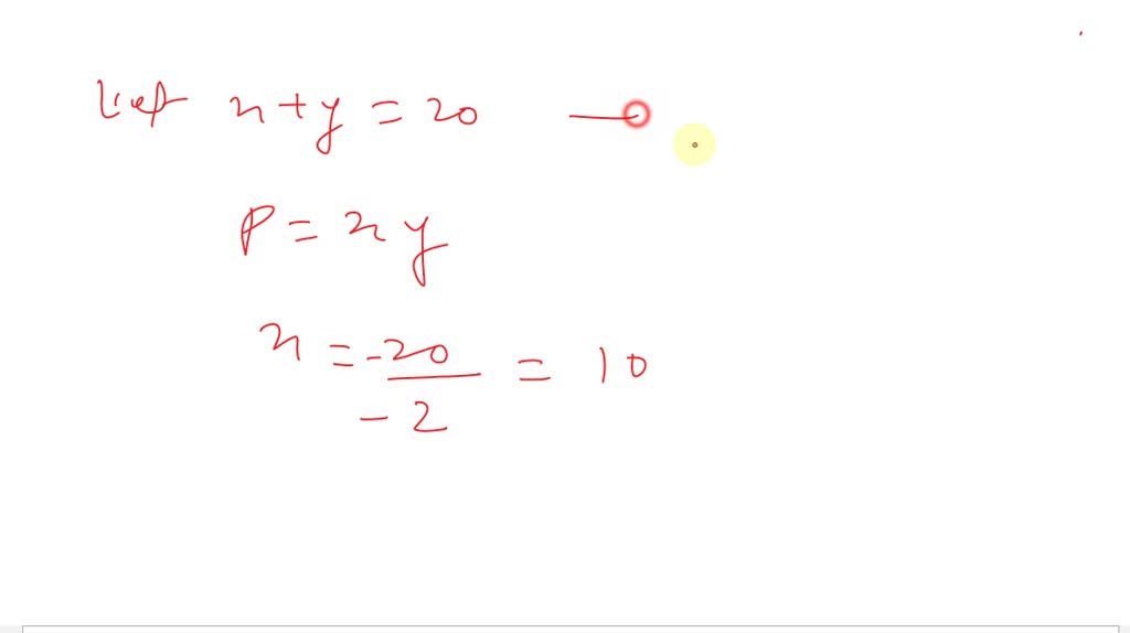 SOLVED:Among all pairs of numbers whose sum is 20, find a pair whose