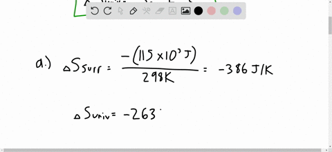given-the-values-of-delta-h_mathrmrmcirc-delta-s_mathrmrmcirc-and-t-determine-delta-s_mathrmuniv-and