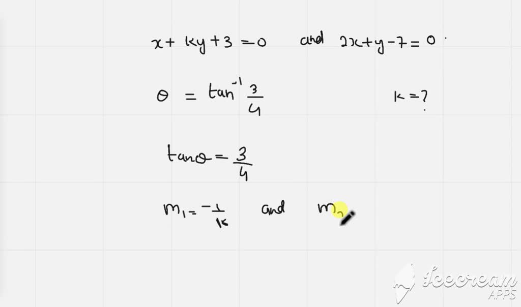 Solved If The Acute Angle Between The Lines X K Y 3 0 And 2 X Y 7 0 Is An 1 Frac 3 4 Then K Is A 1 B 2 C 3 D 4
