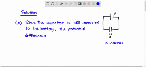 a-parallel-plate-capacitor-is-connected-to-a-battery-as-the-plates-are-moved-farther-apart-what-happ