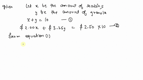 use-the-four-step-strategy-to-solve-each-problem-a-grocer-needs-to-mix-raisins-at-200-per-pound-with