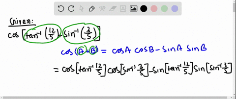 evaluate-each-expression-exactly-cos-lefttan-1leftfrac125rightsin-1leftfrac35rightright